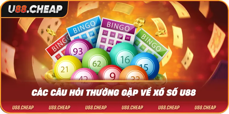 Các câu hỏi thường gặp về xổ số u88